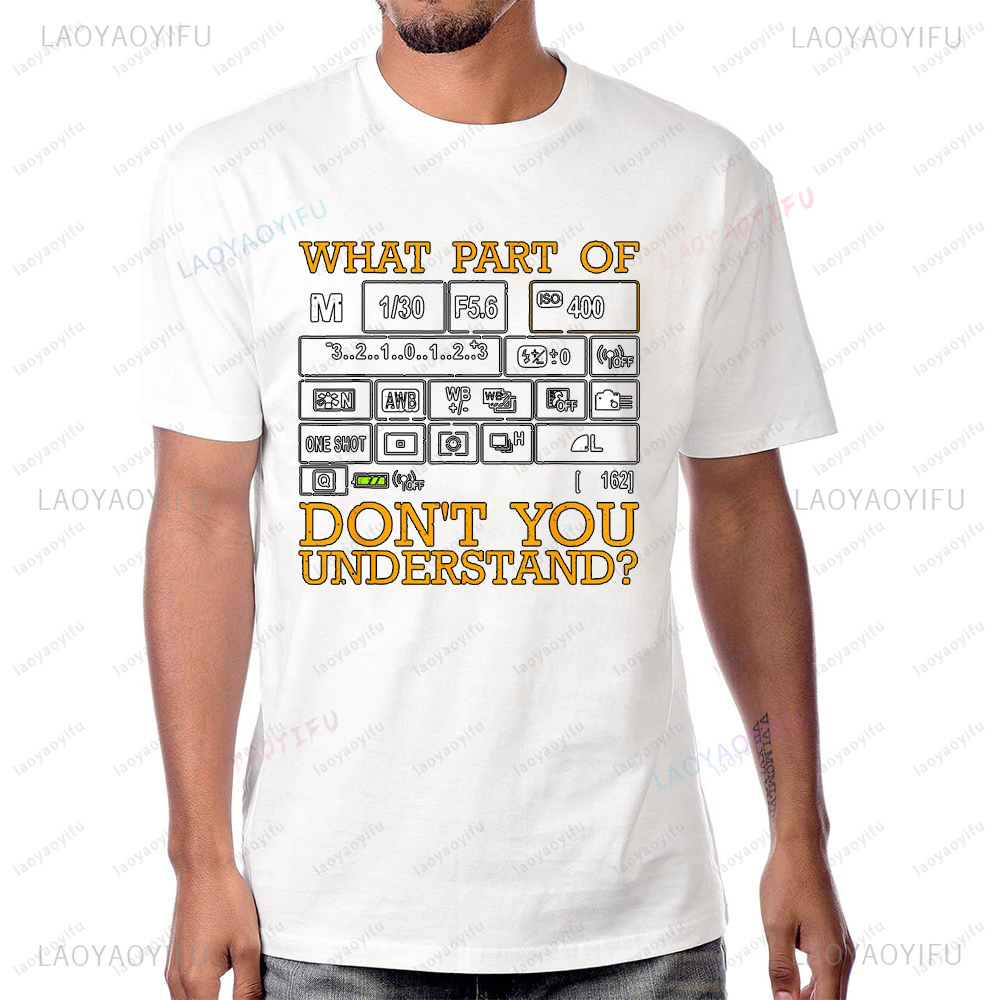 Photography Of A Man - Funny Photography Design Photographer T-Shirt Casual